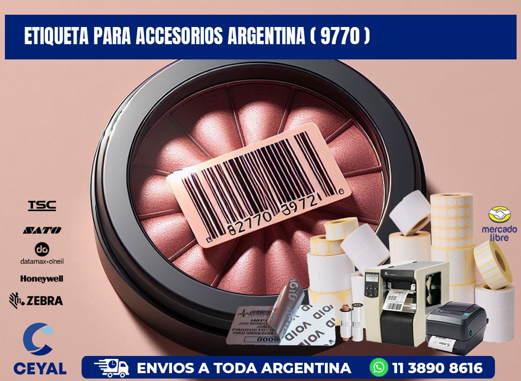 ETIQUETA PARA ACCESORIOS ARGENTINA ( 9770 )