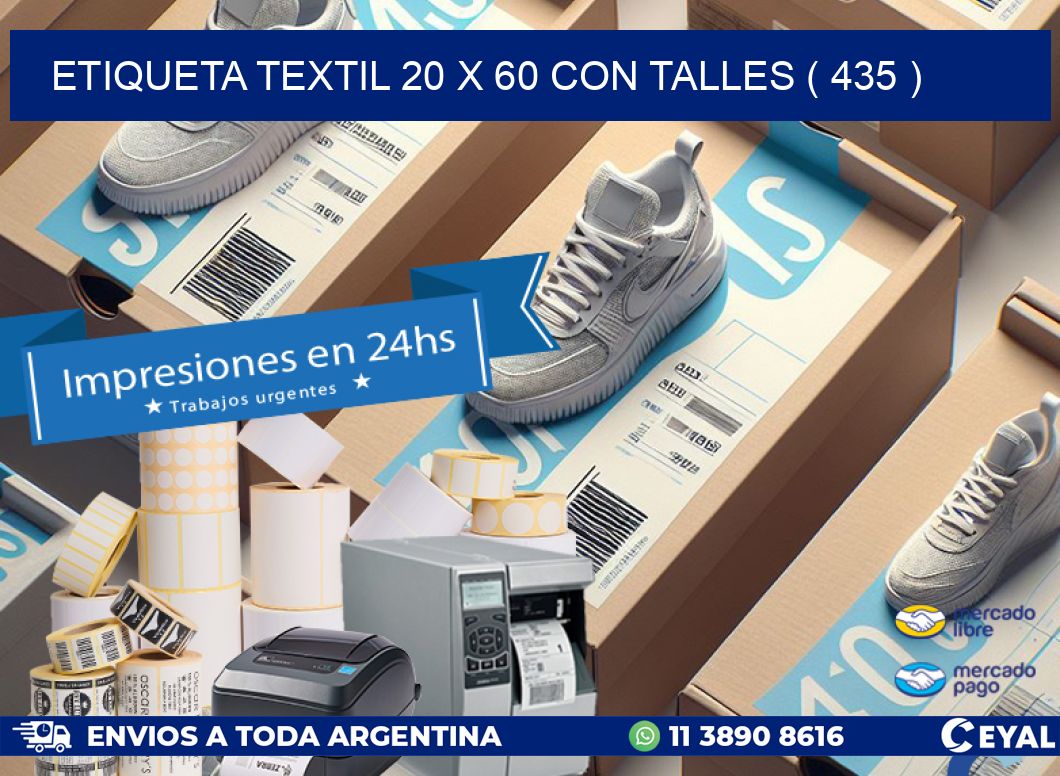 ETIQUETA TEXTIL 20 X 60 CON TALLES ( 435 )