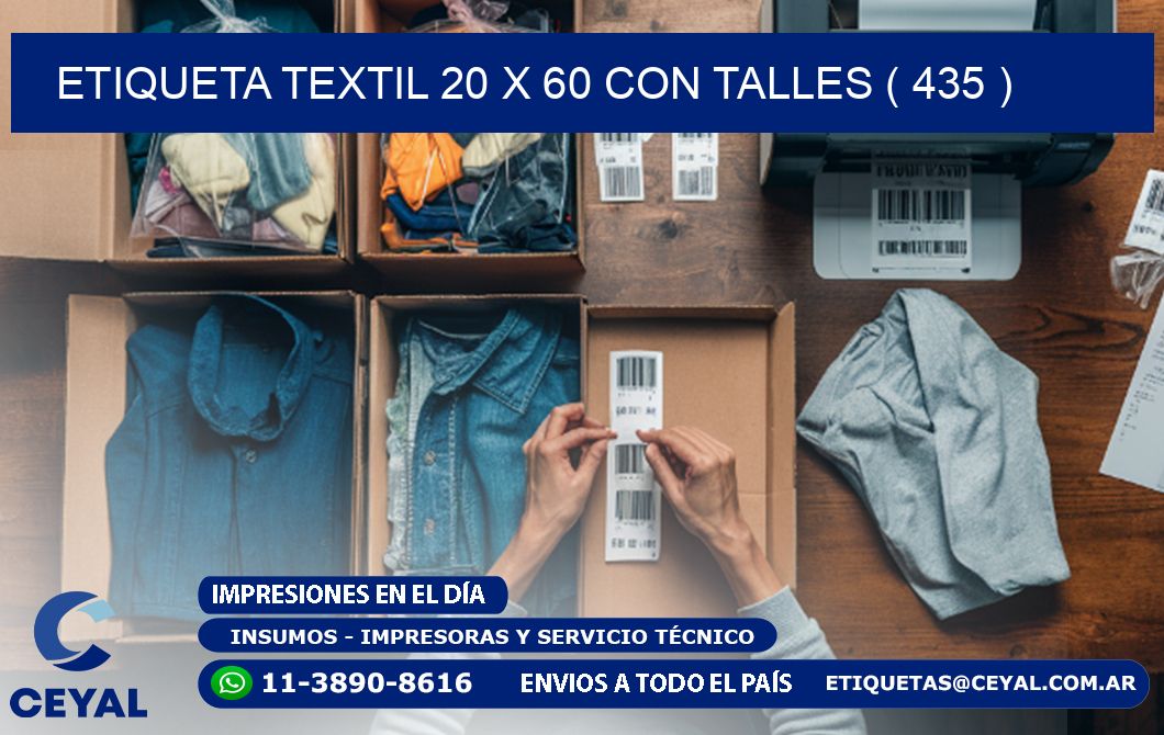 ETIQUETA TEXTIL 20 X 60 CON TALLES ( 435 )