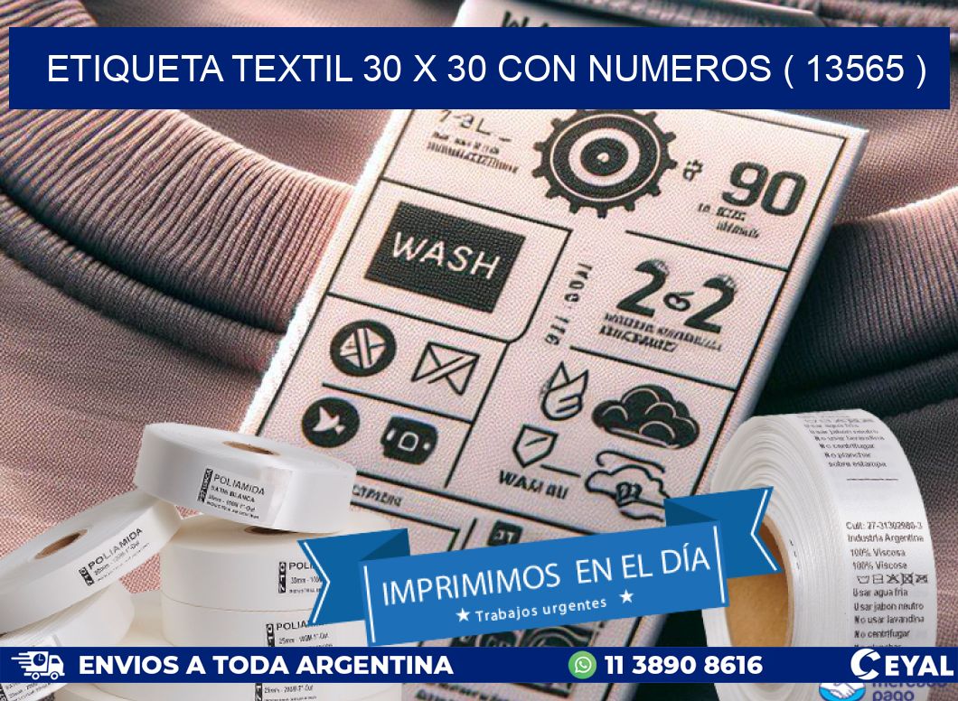 ETIQUETA TEXTIL 30 X 30 CON NUMEROS ( 13565 )