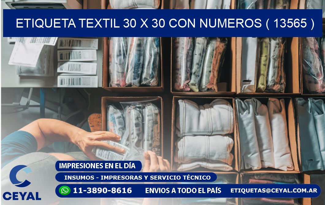 ETIQUETA TEXTIL 30 X 30 CON NUMEROS ( 13565 )