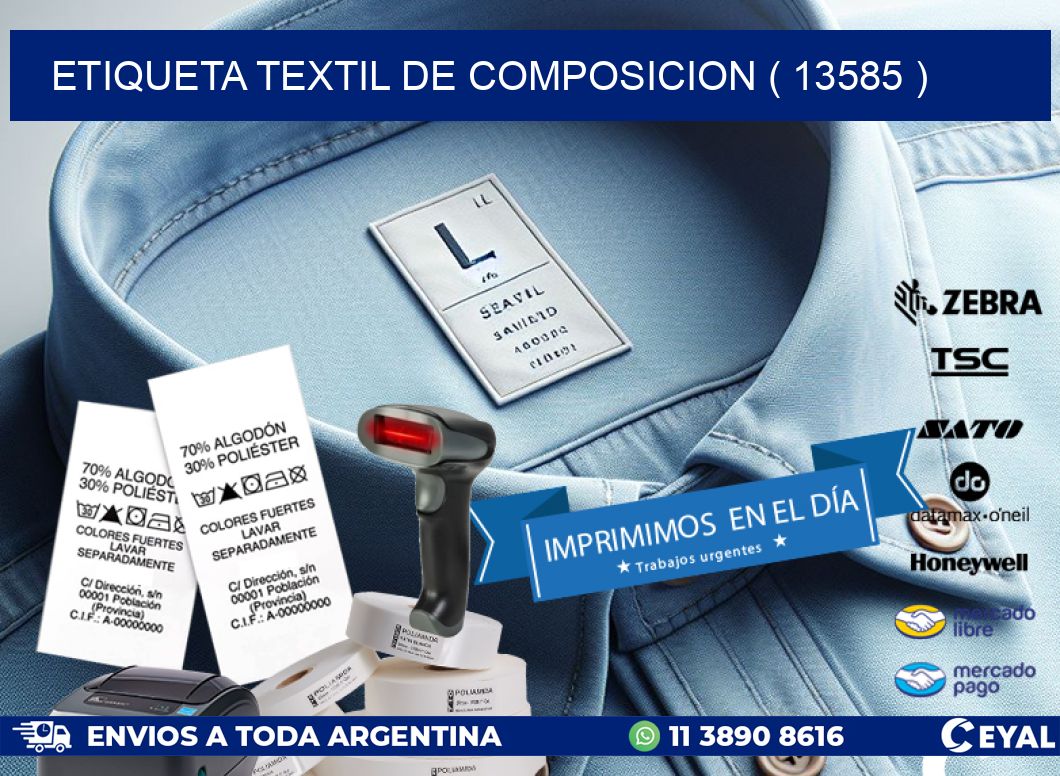 ETIQUETA TEXTIL DE COMPOSICION ( 13585 )