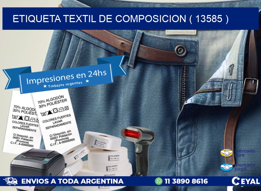 ETIQUETA TEXTIL DE COMPOSICION ( 13585 )