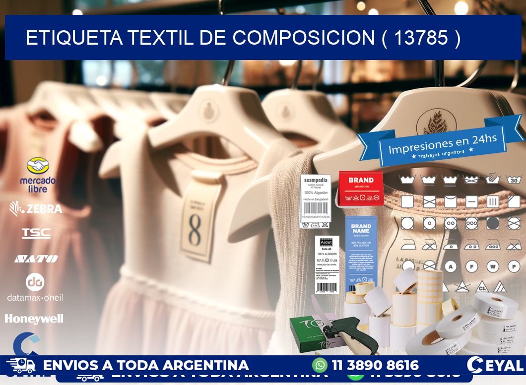 ETIQUETA TEXTIL DE COMPOSICION ( 13785 )