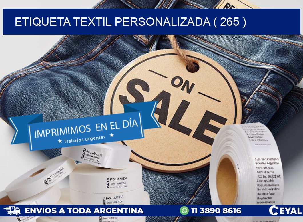 ETIQUETA TEXTIL PERSONALIZADA ( 265 )
