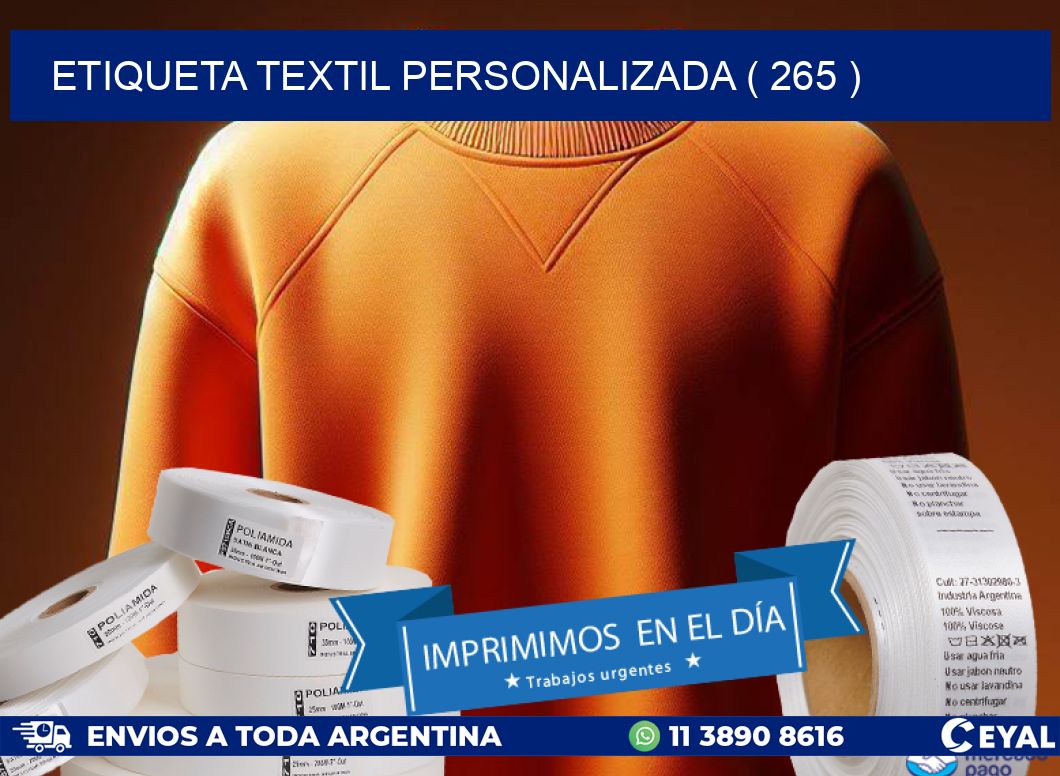 ETIQUETA TEXTIL PERSONALIZADA ( 265 )