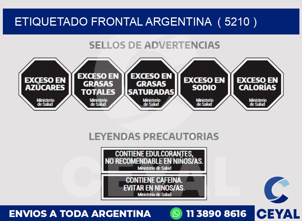 ETIQUETADO FRONTAL ARGENTINA  ( 5210 )