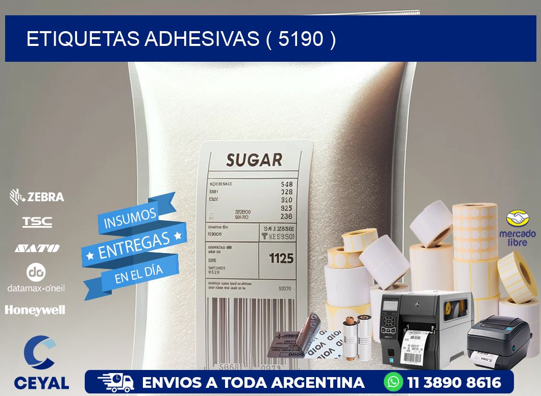 ETIQUETAS ADHESIVAS ( 5190 )