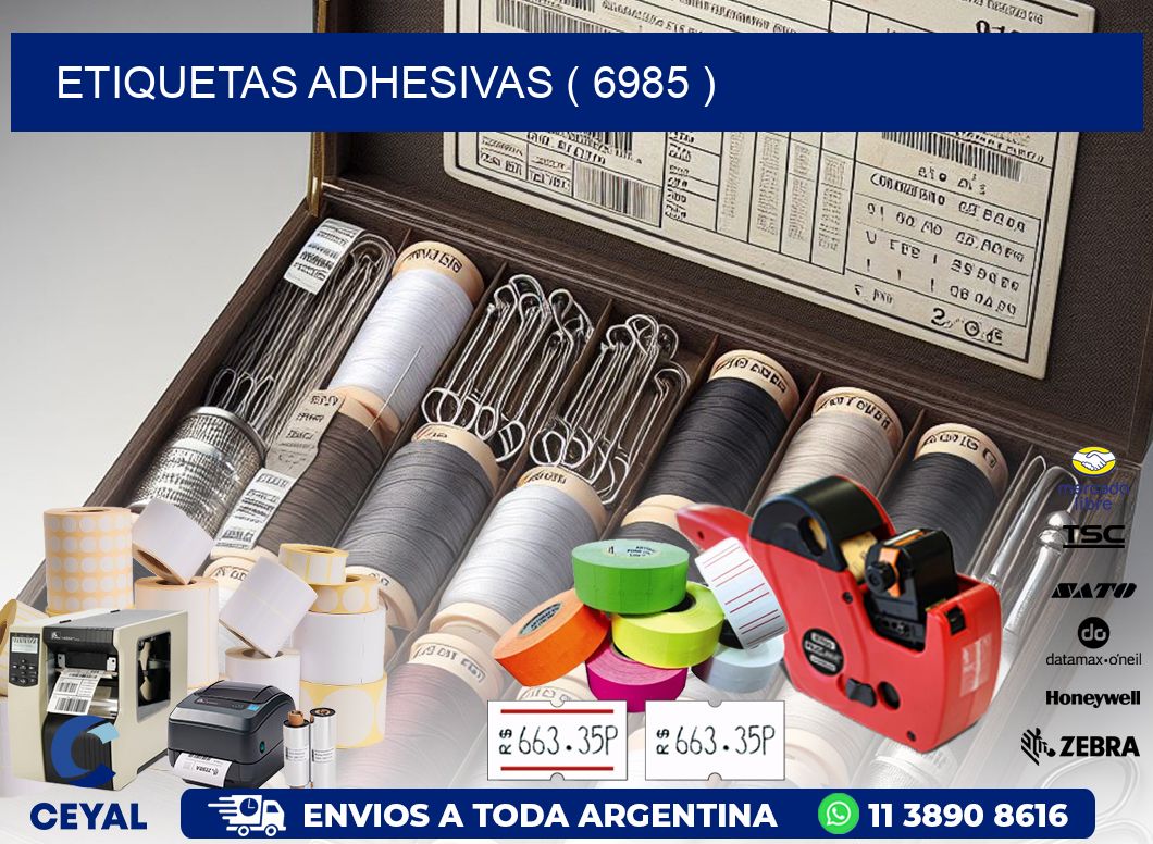 ETIQUETAS ADHESIVAS ( 6985 )