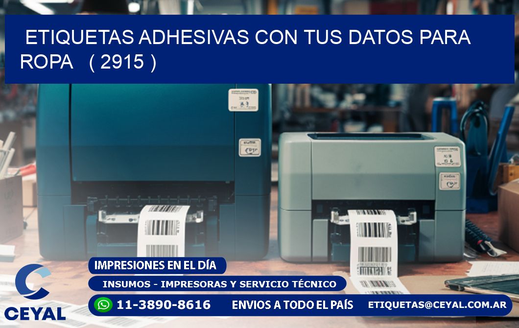 ETIQUETAS ADHESIVAS CON TUS DATOS PARA ROPA   ( 2915 )