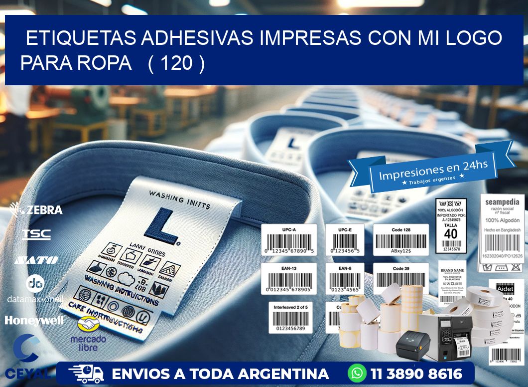 ETIQUETAS ADHESIVAS IMPRESAS CON MI LOGO PARA ROPA   ( 120 )