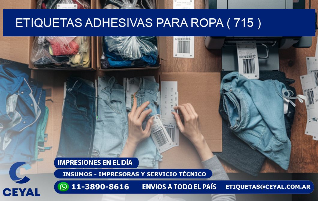 ETIQUETAS ADHESIVAS PARA ROPA ( 715 )