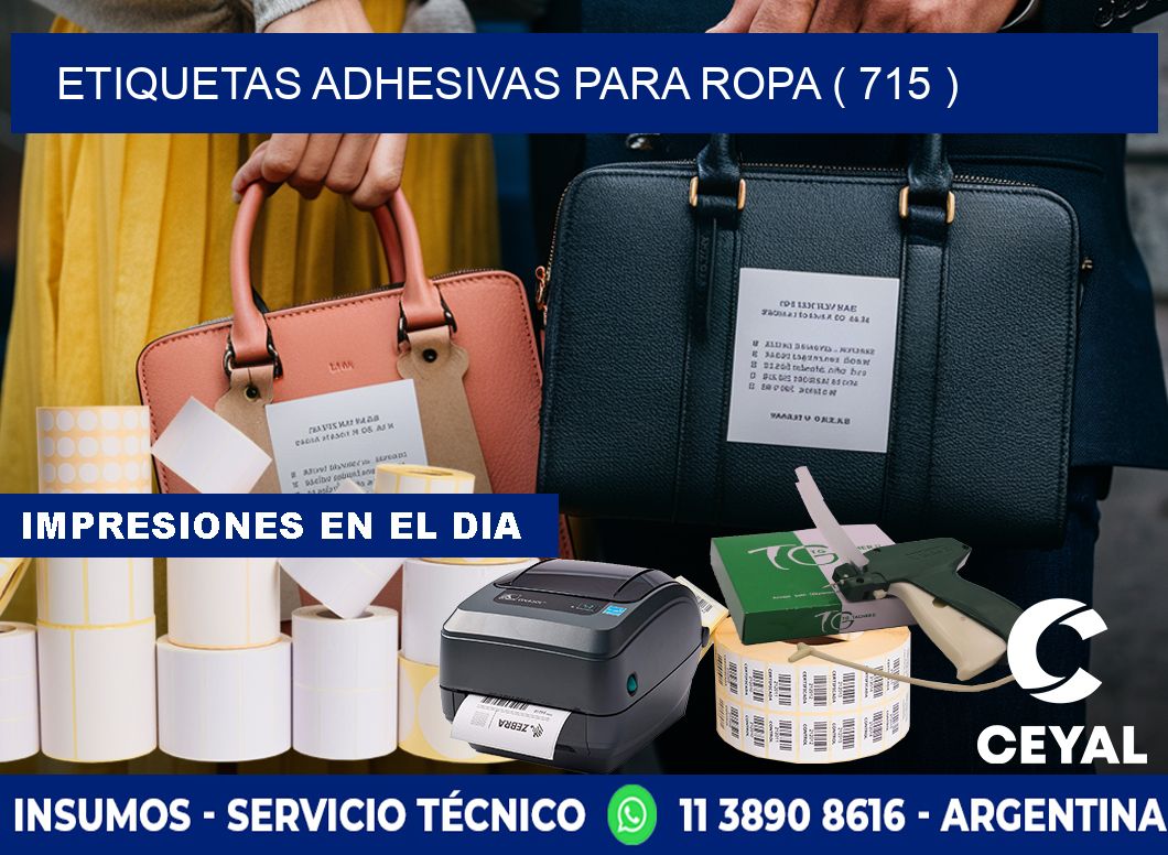 ETIQUETAS ADHESIVAS PARA ROPA ( 715 )