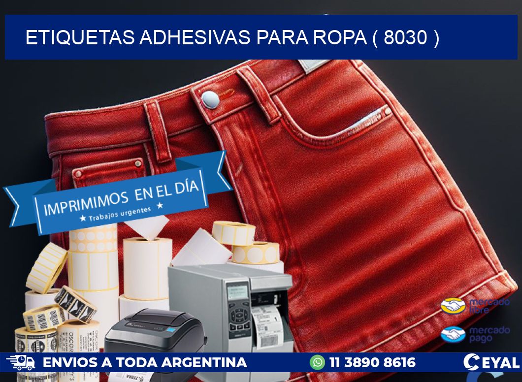 ETIQUETAS ADHESIVAS PARA ROPA ( 8030 )