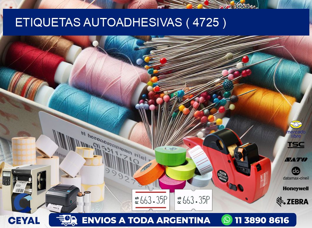 ETIQUETAS AUTOADHESIVAS ( 4725 )
