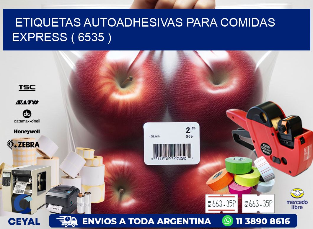 ETIQUETAS AUTOADHESIVAS PARA COMIDAS EXPRESS ( 6535 )