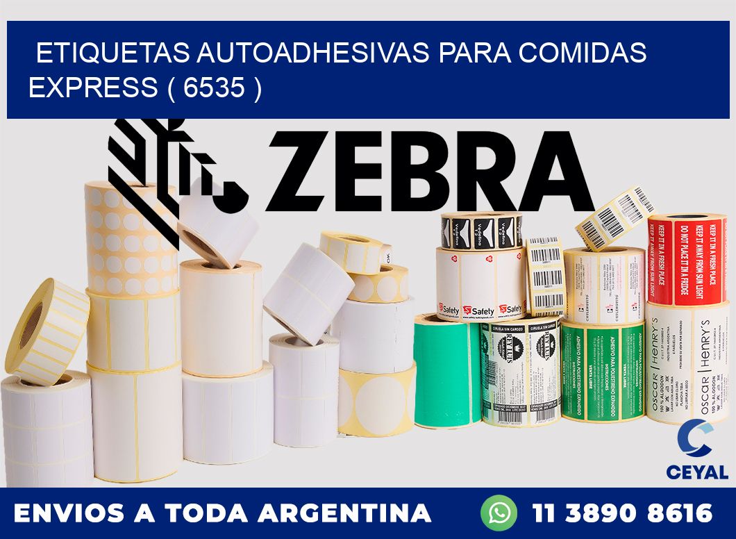 ETIQUETAS AUTOADHESIVAS PARA COMIDAS EXPRESS ( 6535 )