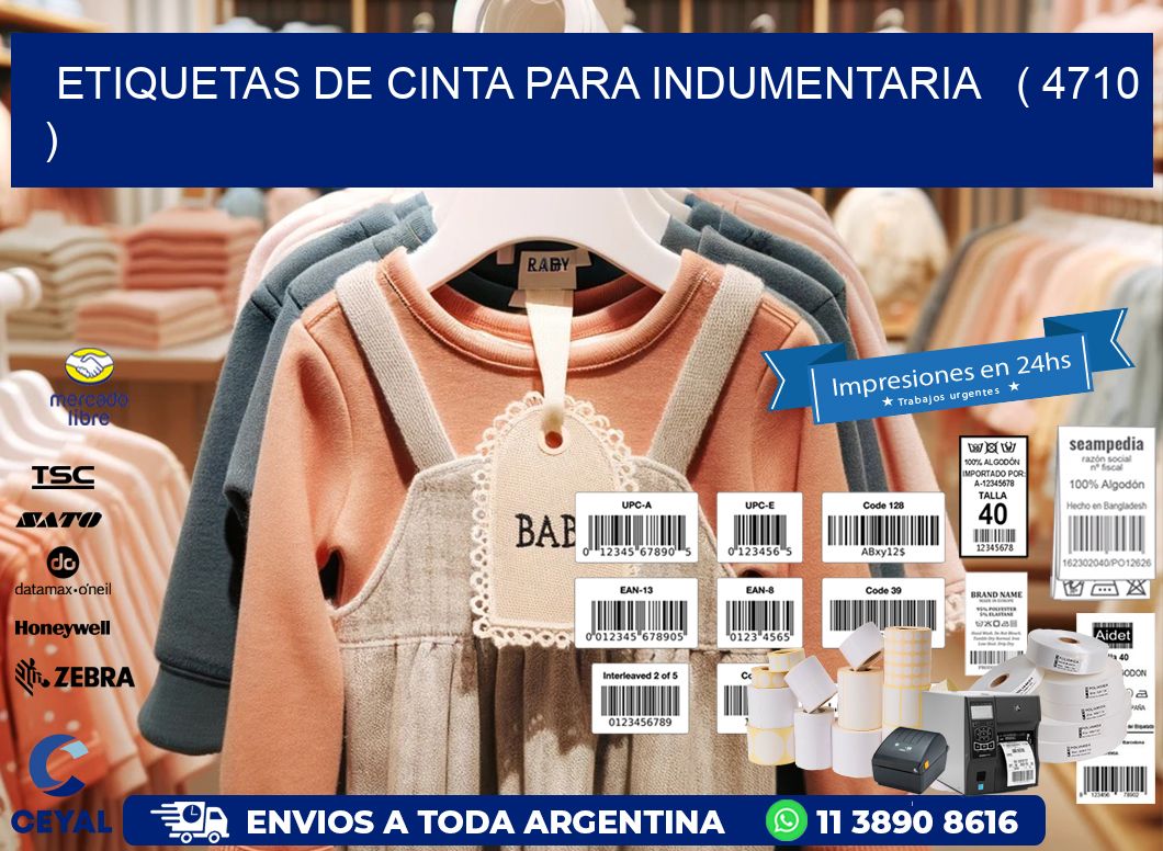 ETIQUETAS DE CINTA PARA INDUMENTARIA   ( 4710 )