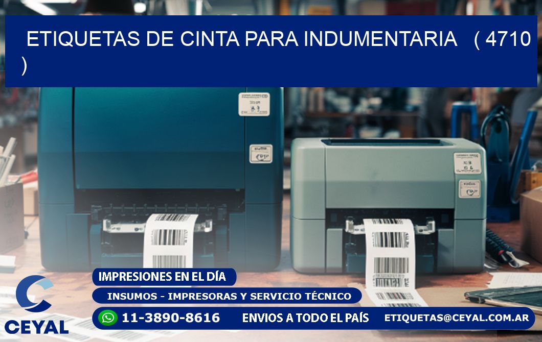 ETIQUETAS DE CINTA PARA INDUMENTARIA   ( 4710 )