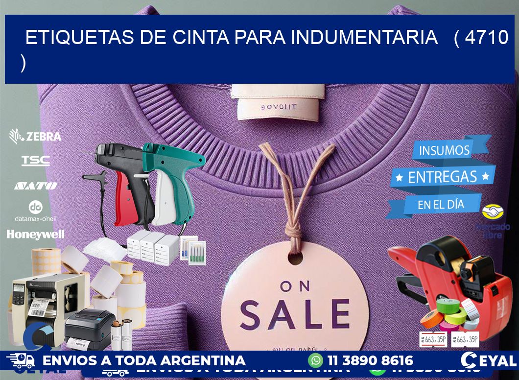 ETIQUETAS DE CINTA PARA INDUMENTARIA   ( 4710 )