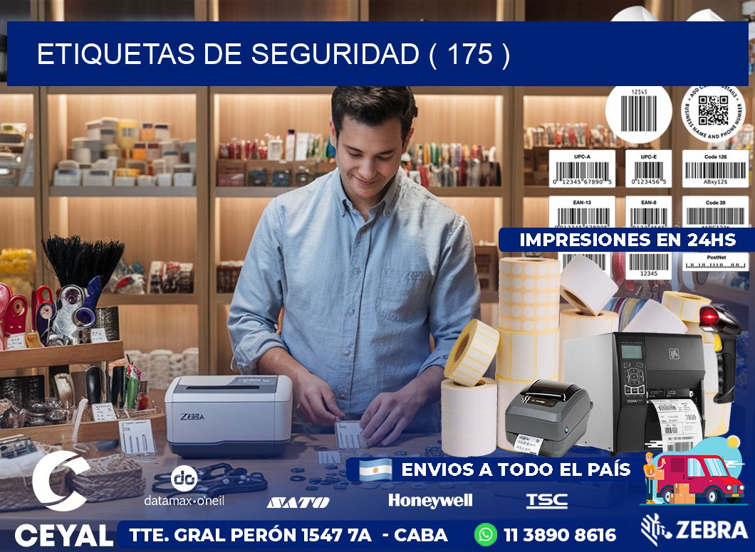 ETIQUETAS DE SEGURIDAD ( 175 )
