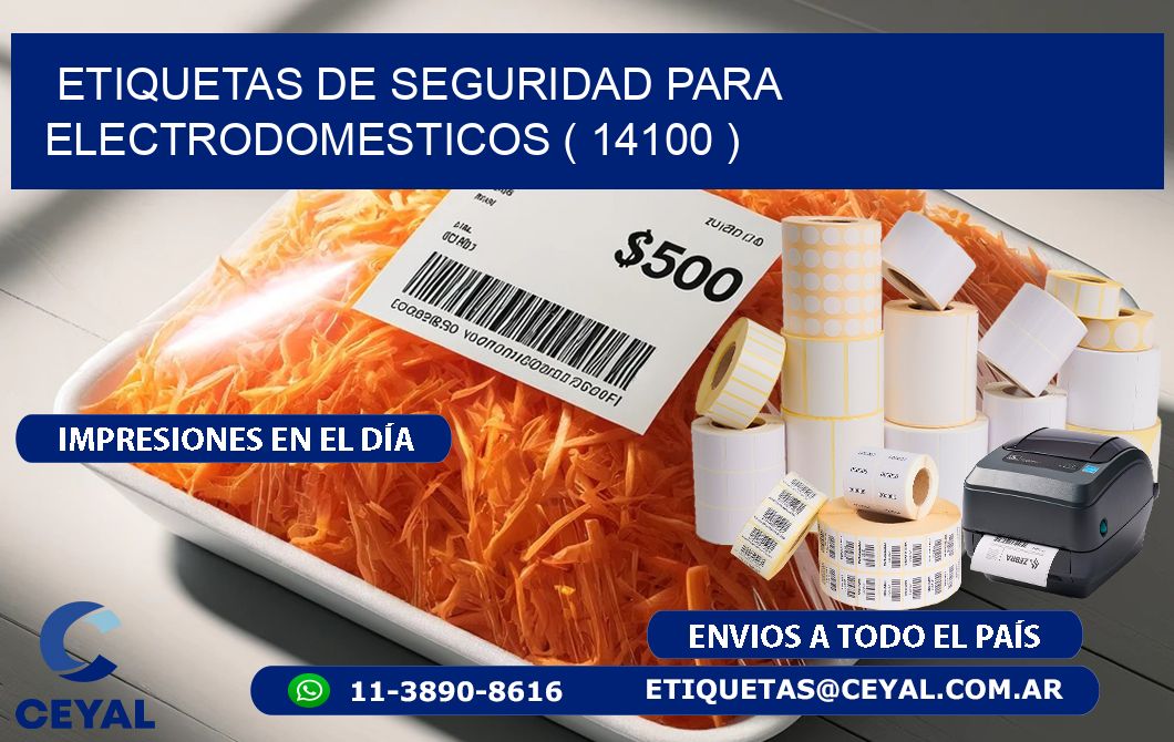 ETIQUETAS DE SEGURIDAD PARA ELECTRODOMESTICOS ( 14100 )