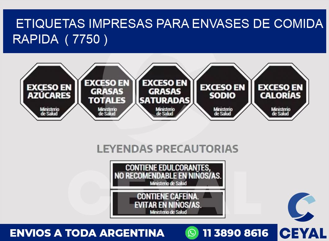 ETIQUETAS IMPRESAS PARA ENVASES DE COMIDA RAPIDA ( 7750 )