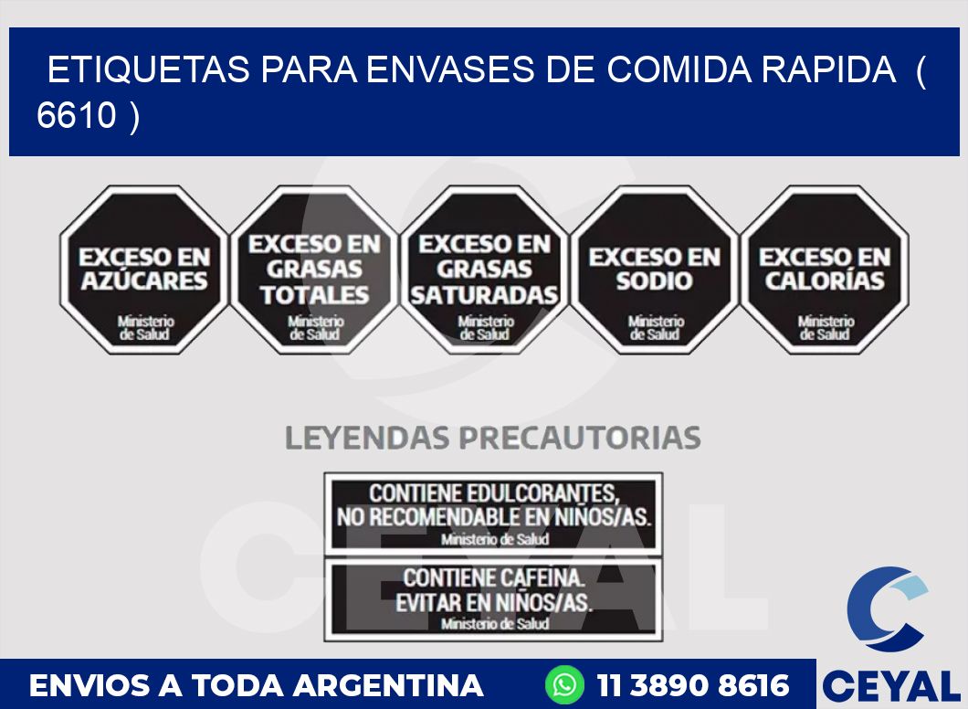 ETIQUETAS PARA ENVASES DE COMIDA RAPIDA  ( 6610 )