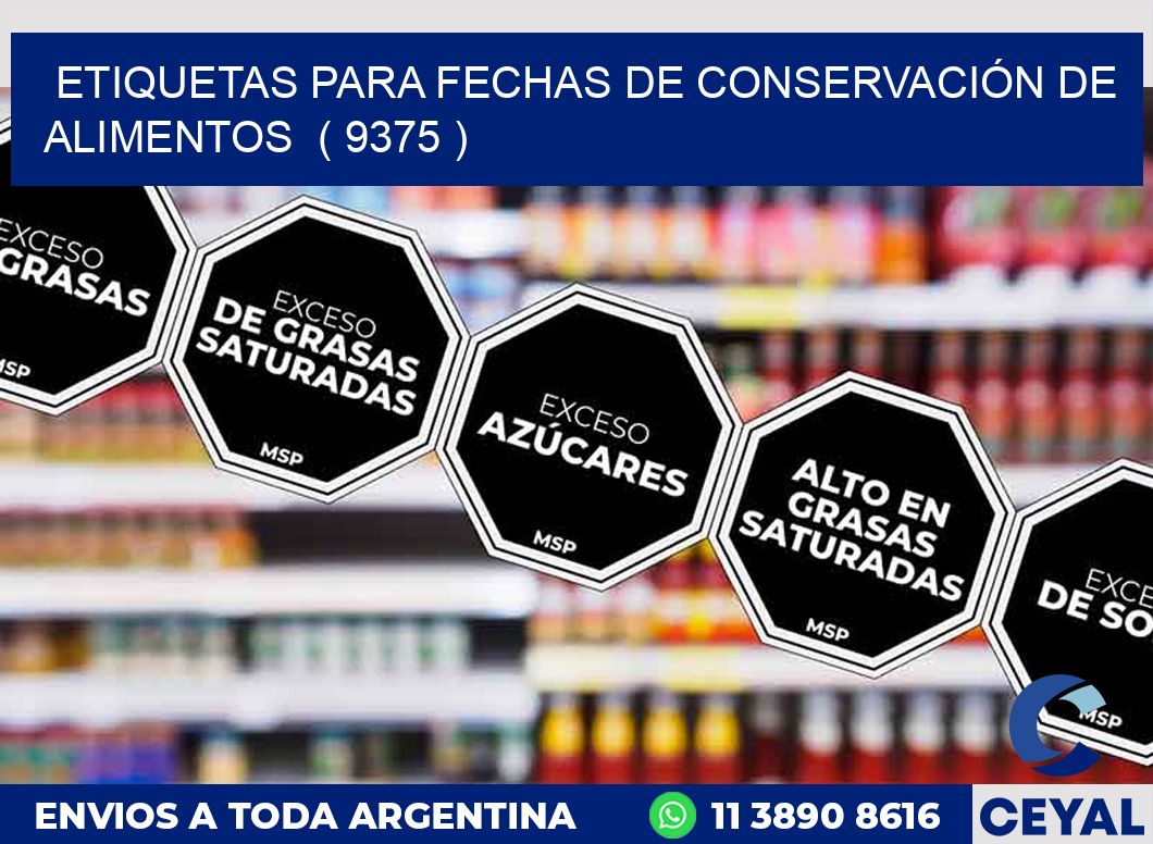 ETIQUETAS PARA FECHAS DE CONSERVACIÓN DE ALIMENTOS  ( 9375 )