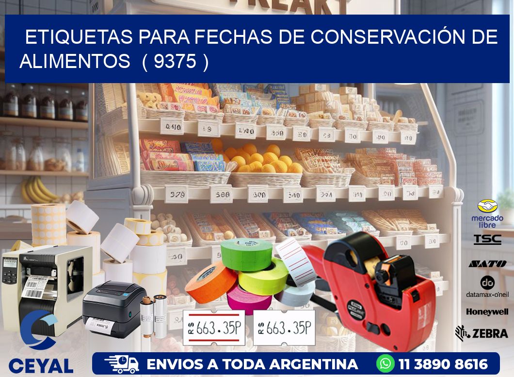 ETIQUETAS PARA FECHAS DE CONSERVACIÓN DE ALIMENTOS  ( 9375 )