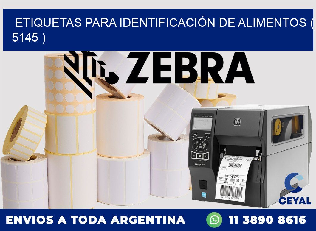 ETIQUETAS PARA IDENTIFICACIÓN DE ALIMENTOS ( 5145 )