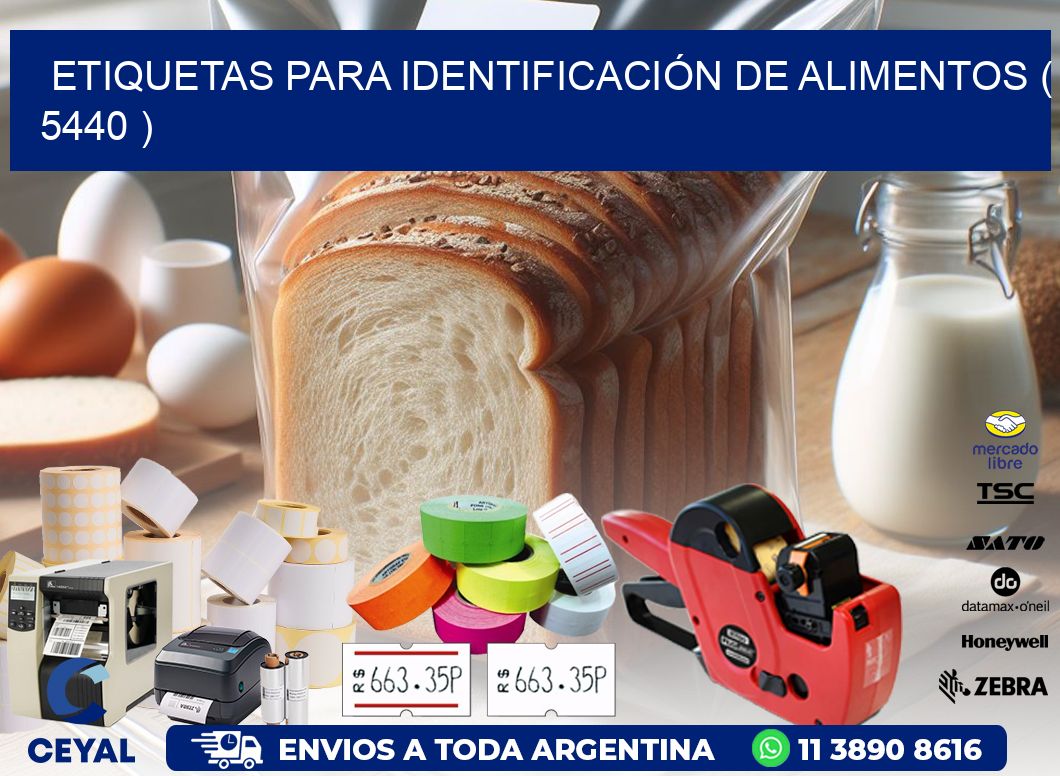 ETIQUETAS PARA IDENTIFICACIÓN DE ALIMENTOS ( 5440 )