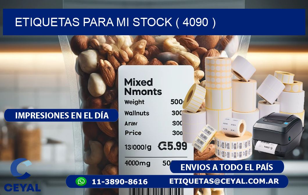 ETIQUETAS PARA MI STOCK ( 4090 )