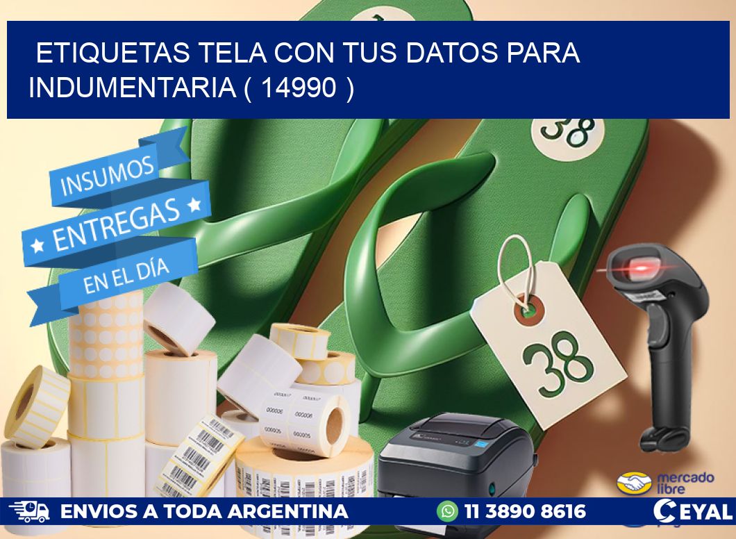 ETIQUETAS TELA CON TUS DATOS PARA INDUMENTARIA ( 14990 )