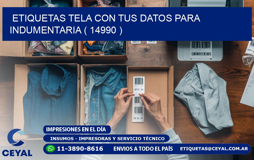 ETIQUETAS TELA CON TUS DATOS PARA INDUMENTARIA ( 14990 )