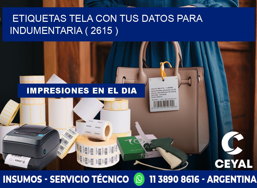 ETIQUETAS TELA CON TUS DATOS PARA INDUMENTARIA ( 2615 )