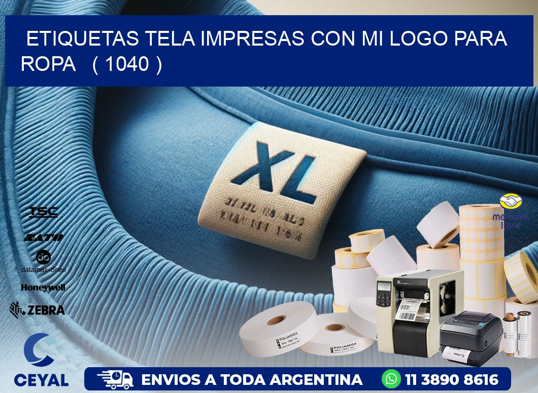 ETIQUETAS TELA IMPRESAS CON MI LOGO PARA ROPA   ( 1040 )