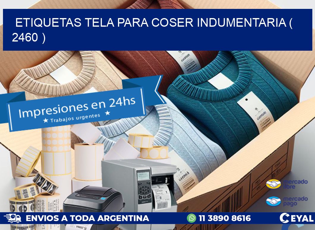 ETIQUETAS TELA PARA COSER INDUMENTARIA ( 2460 )