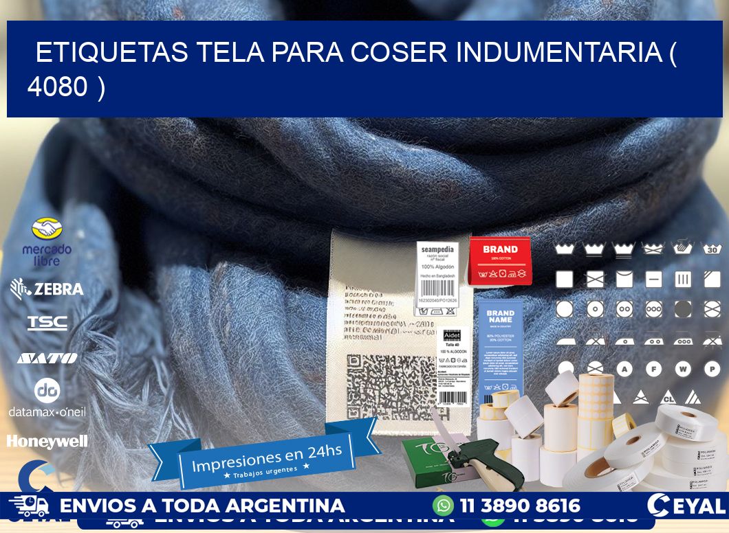 ETIQUETAS TELA PARA COSER INDUMENTARIA ( 4080 )
