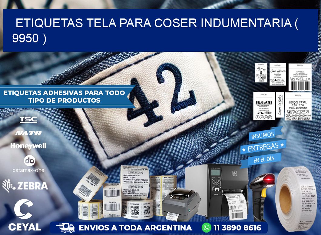 ETIQUETAS TELA PARA COSER INDUMENTARIA ( 9950 )