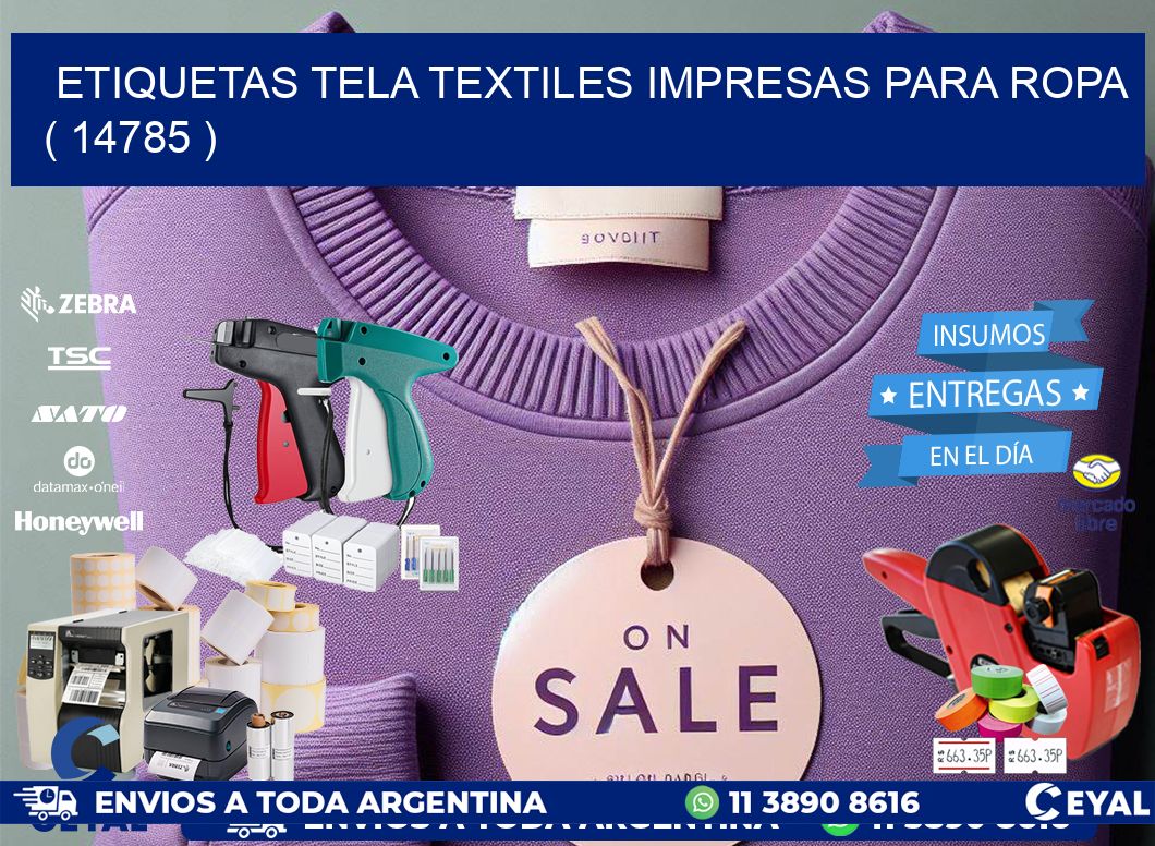 ETIQUETAS TELA TEXTILES IMPRESAS PARA ROPA   ( 14785 )