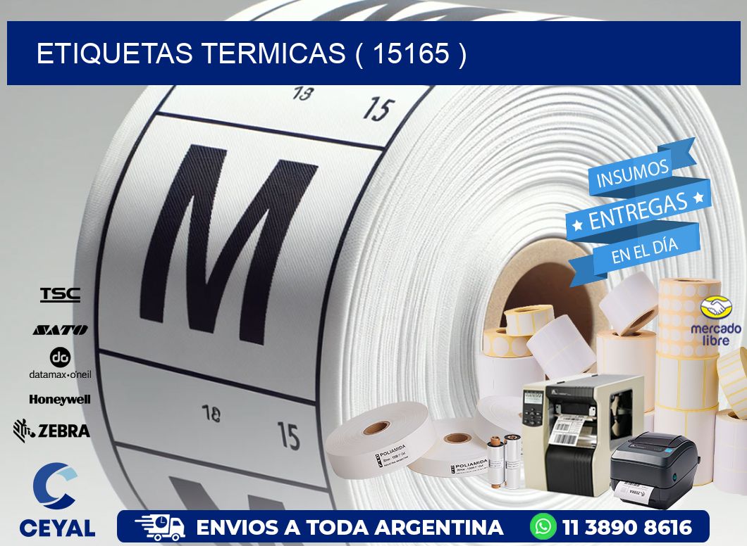 ETIQUETAS TERMICAS ( 15165 )