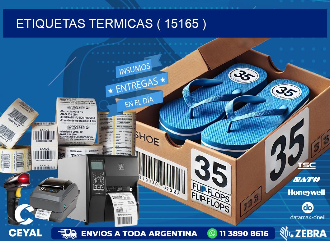 ETIQUETAS TERMICAS ( 15165 )