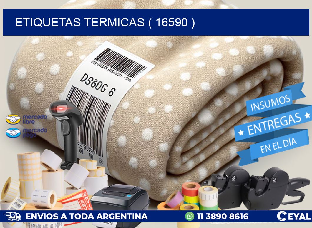 ETIQUETAS TERMICAS ( 16590 )