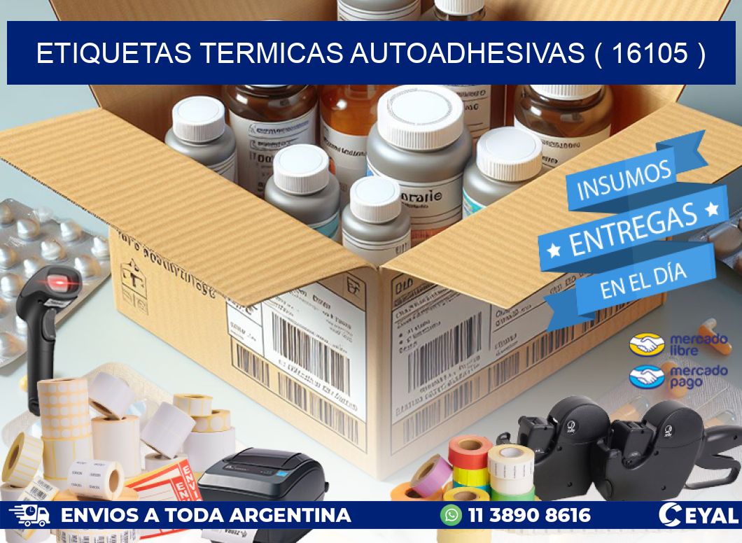 ETIQUETAS TERMICAS AUTOADHESIVAS ( 16105 )