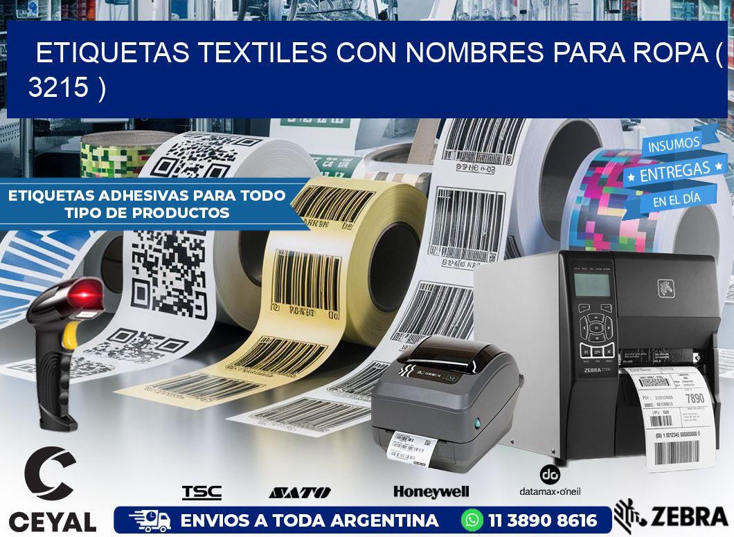 ETIQUETAS TEXTILES CON NOMBRES PARA ROPA ( 3215 )