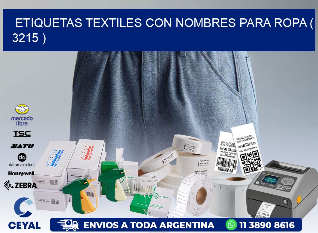 ETIQUETAS TEXTILES CON NOMBRES PARA ROPA ( 3215 )