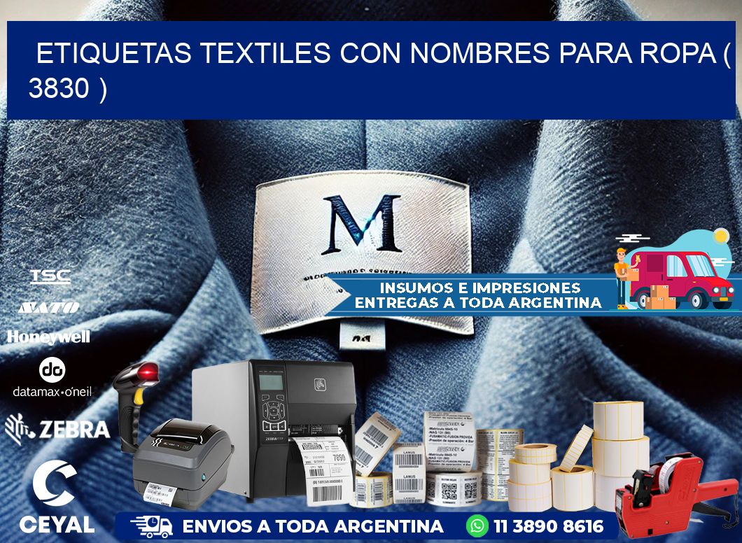 ETIQUETAS TEXTILES CON NOMBRES PARA ROPA ( 3830 )