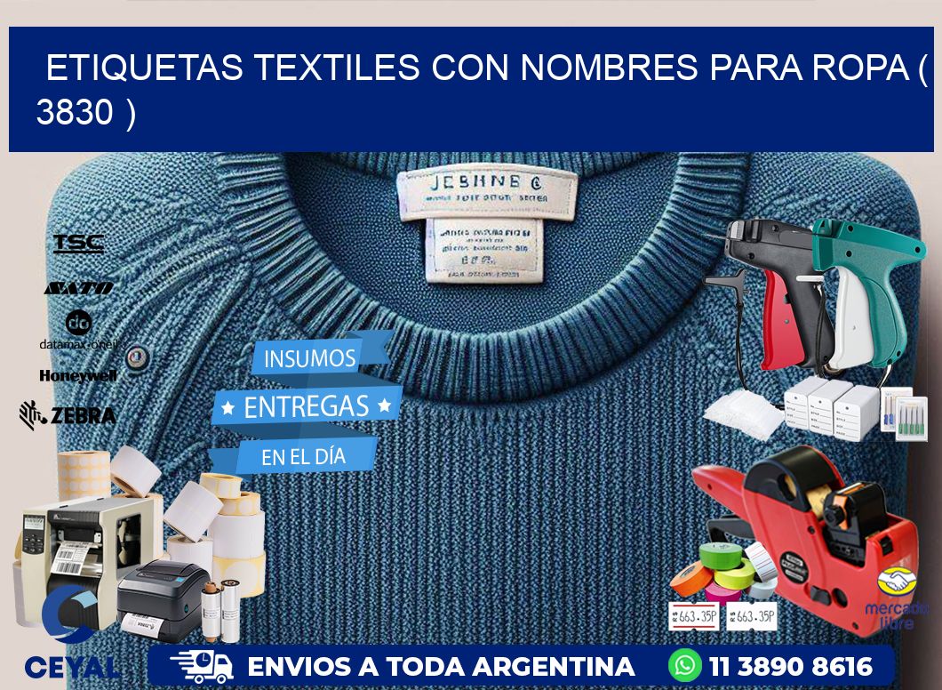 ETIQUETAS TEXTILES CON NOMBRES PARA ROPA ( 3830 )