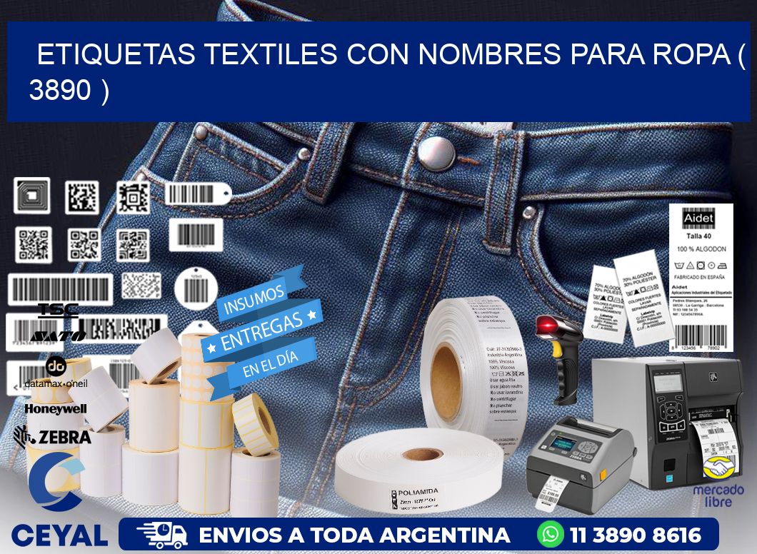 ETIQUETAS TEXTILES CON NOMBRES PARA ROPA ( 3890 )
